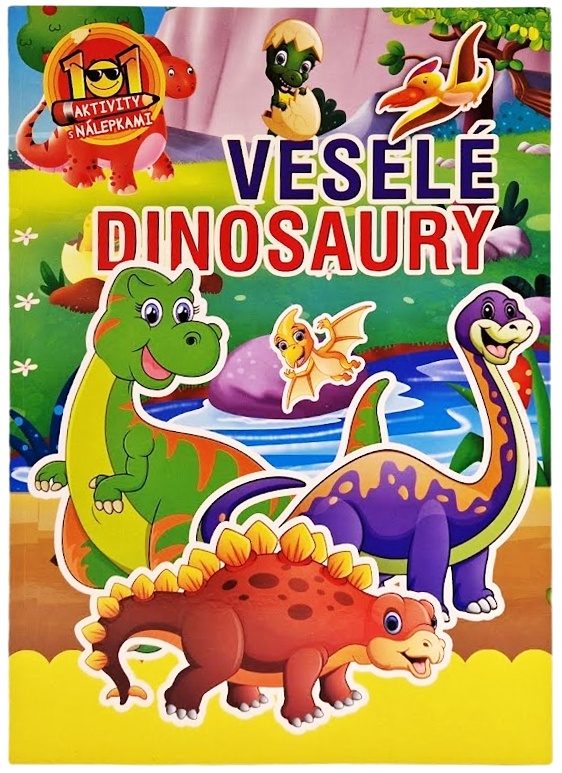 Veselé Dinosaury 101 aktivity s nálepkami