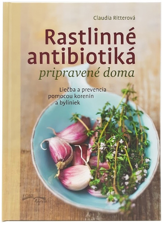 Rastlinné antibiotiká pripravené doma