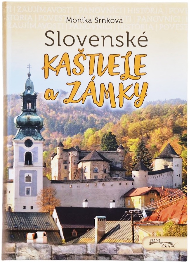 Slovenské kaštiele a zámky (2. vydanie)