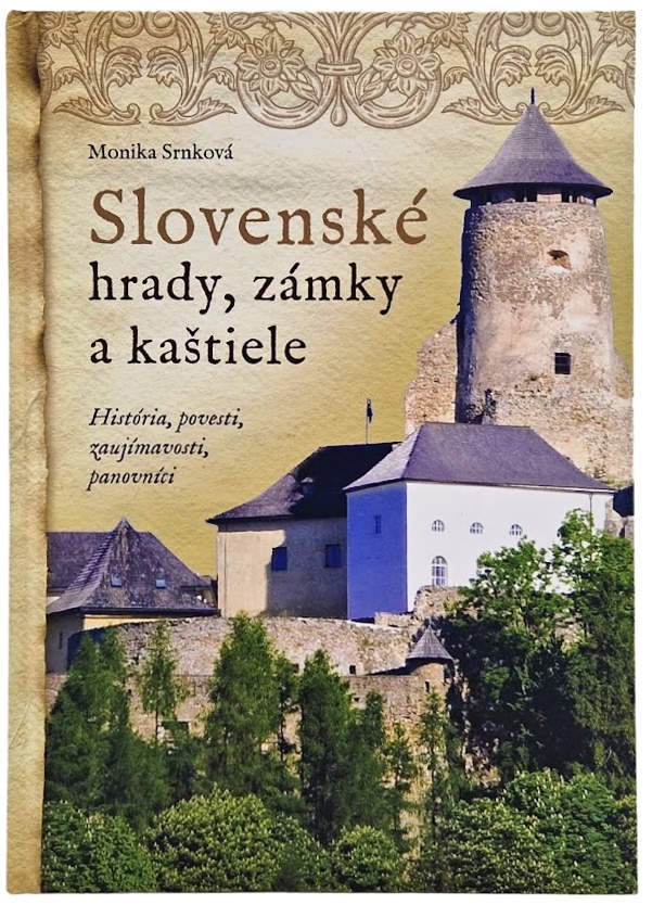 Kniha Slovenské hrady, zámky a kaštiele (2. vydanie)